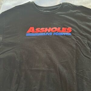 Assholes Live Forever Black Graphic Tee Shirt. Make me an offer